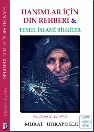 Cover of the book Hanımlar İçin Din Rehberi by Halil Erdem