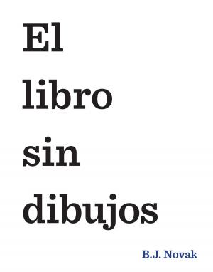 Cover of the book El libro sin dibujos (Edición mexicana) by Moruena Estríngana