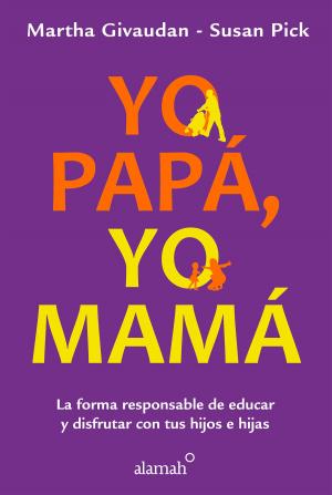 Book cover of Yo papá, yo mamá