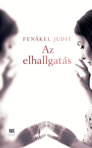 Book cover of Az elhallgatás