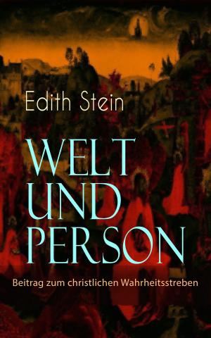 Cover of the book Welt und Person - Beitrag zum christlichen Wahrheitsstreben by David Lindsay