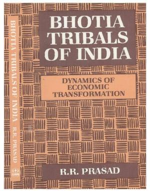 Cover of the book Bhotia Tribals of India by Chandra Dr Mohan