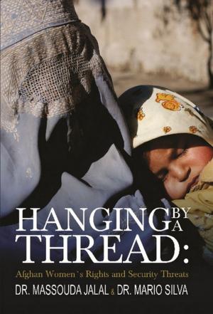 Cover of the book Hanging By A Thread: by K. M. Mathur