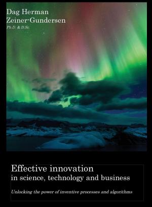 bigCover of the book Effective innovation in science, technology and business by 