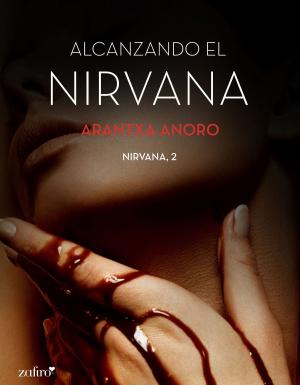 Cover of the book Alcanzando el Nirvana by Amity Lassiter