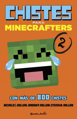 Cover of the book Minecraft. Chistes para minecrafters 2 by Edward de Bono