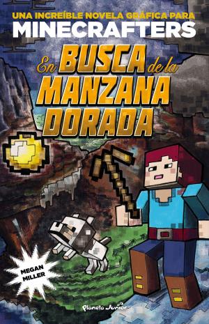 Cover of the book Minecraft. En busca de la manzana dorada by José Cadalso