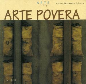 Cover of the book Arte povera by Jordi Massó, Luis Deltell