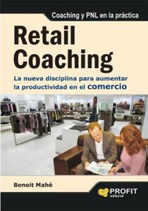 Cover of the book Retail Coaching by Oscar Elvira Benito, Pablo Larraga Benito