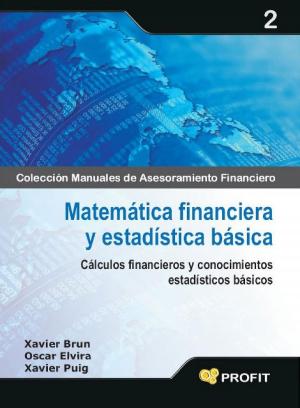 Cover of the book Matemática financiera y estadística básica by Profit Editorial