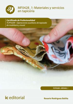 Cover of the book Materiales y servicios en tapicería by Bernabé Jiménez Padilla