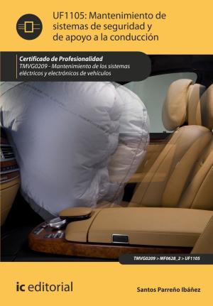 Cover of Mantenimiento de sistemas de seguridad y de apoyo a la conducción