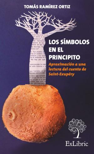 Cover of the book Los símbolos en el principito by José Escalante Jiménez