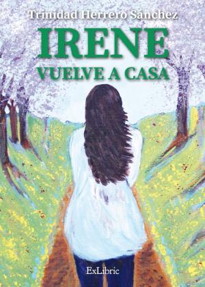 Cover of the book Irene vuelve a casa by Sandalia González-Palacios Romero