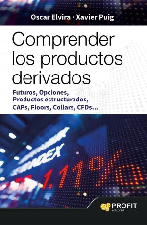 Cover of the book Comprender los productos derivados by Profit Editorial