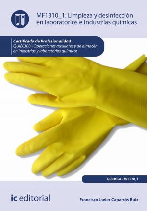 Cover of the book Limpieza y desinfección en laboratorios e industrias químicas by Lourdes Farratell Castro