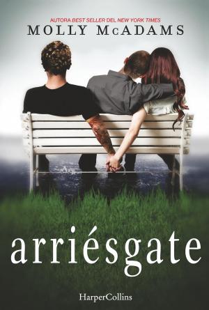 Book cover of Arriésgate