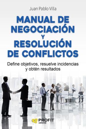 Cover of the book Manual de negociación y resolución de conflictos. by Baruch Lev