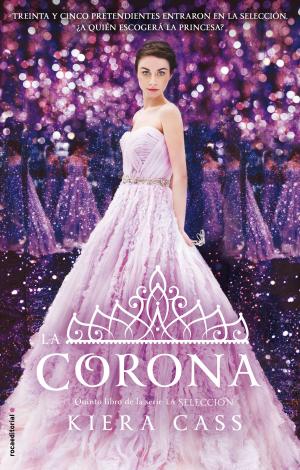 Cover of the book La corona by Kiera Cass
