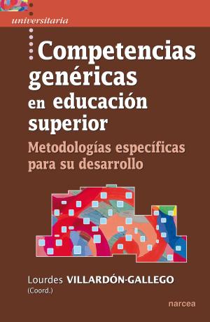 Cover of the book Competencias genéricas en educación superior by Joan Rué