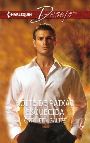 Cover of the book Noite de paixão esquecida by Melanie Milburne