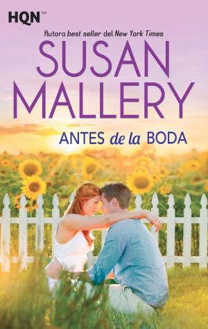 Cover of the book Antes de la boda by Michelle Celmer