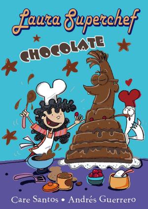 Book cover of Laura Superchef: CHOCOLATE