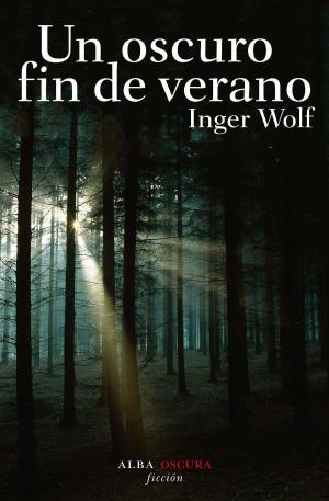 Cover of the book Un oscuro fin de verano by Andrew Hixson