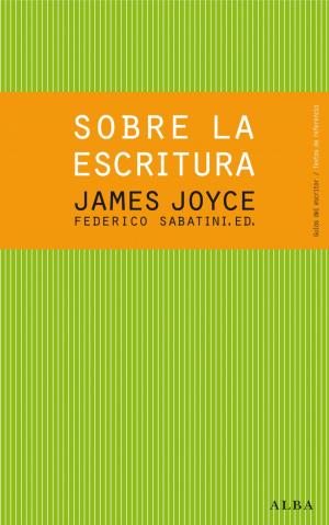 Book cover of Sobre la escritura. James Joyce