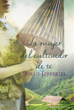Cover of the book La mujer del cultivador de té by Ignacio Sánchez-Cuenca