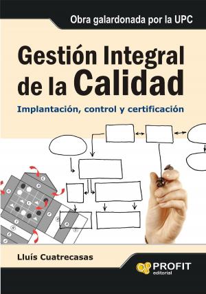 Cover of the book Gestión integral de la calidad by Benoit Mahé .