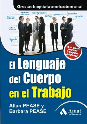 Book cover of El lenguaje del cuerpo en el trabajo