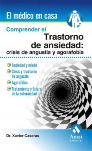 Cover of the book Comprender el trastorno de ansiedad by Javier Fernandez López