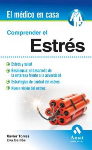 Cover of the book Comprender el estrés by Amat