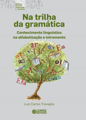 Cover of the book Na trilha da gramática by Terezinha Azerêdo Rios