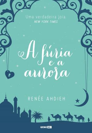 Cover of the book A fúria e a aurora by Monteiro Lobato