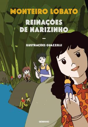 Cover of the book Reinações de Narizinho - nova edição by Ziraldo Alves Pinto