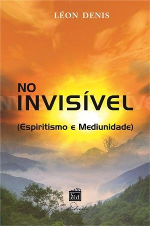 Cover of the book No Invisível by Allan Kardec