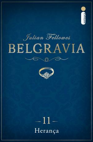 Cover of the book Belgravia: Herança (Capítulo 11) by Salman Khan