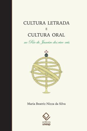 Book cover of Cultura letrada e cultura oral no Rio de Janeiro dos vice-reis