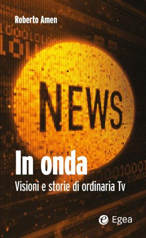 Cover of the book In onda by Francesco Cancellato