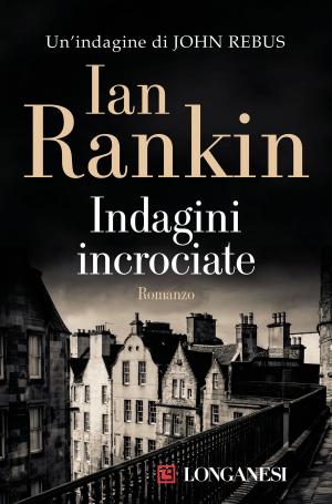 Cover of the book Indagini incrociate by Bernard Cornwell