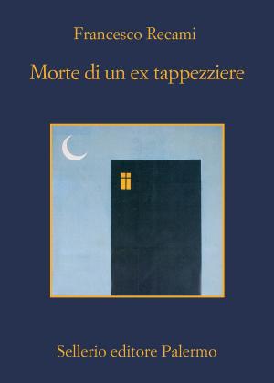 Cover of the book Morte di un ex tappezziere by Szczepan Twardoch, Francesco M. Cataluccio