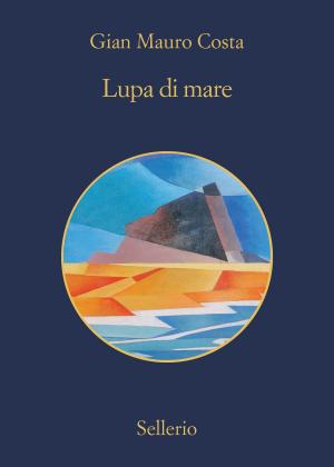 Cover of the book Lupa di mare by Margaret Doody, Beppe Benvenuto