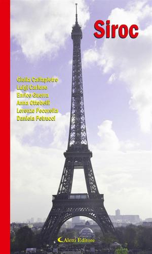 Cover of the book Siroc by Marianinfa Terranova, Rosanna Spadini, Teresa Carmine Romeo, Antonio Paciocco, Rosa Onorati, Maria Colella