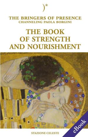 Cover of the book The book of strength and nourishment by April Crawford