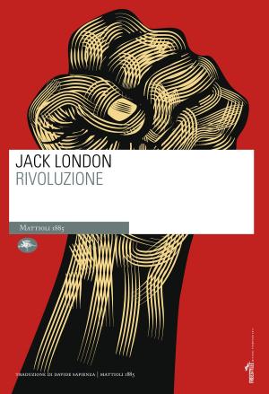 Cover of the book Rivoluzione by Jack London