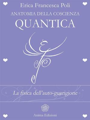 Book cover of Anatomia della Coscienza Quantica