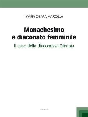Book cover of Monachesimo e diaconato femminile