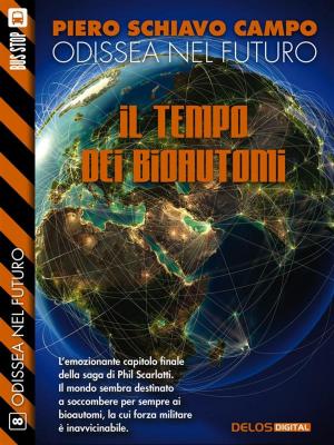 Cover of the book Il tempo dei bioautomi by Michele Scoppetta